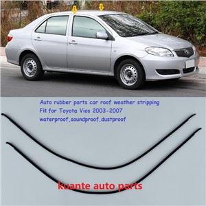 ชิ้นส่วนยางรถยนต์ แถบกันลมหลังคารถสำหรับ Toyota Vios 2003-2007